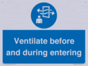 mandatory-ventilate-before-and-during-entering~
